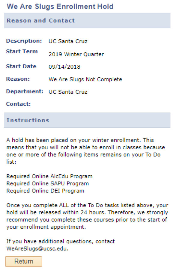 student "to do list" in their my.ucsc account shows enrollment hold assessed